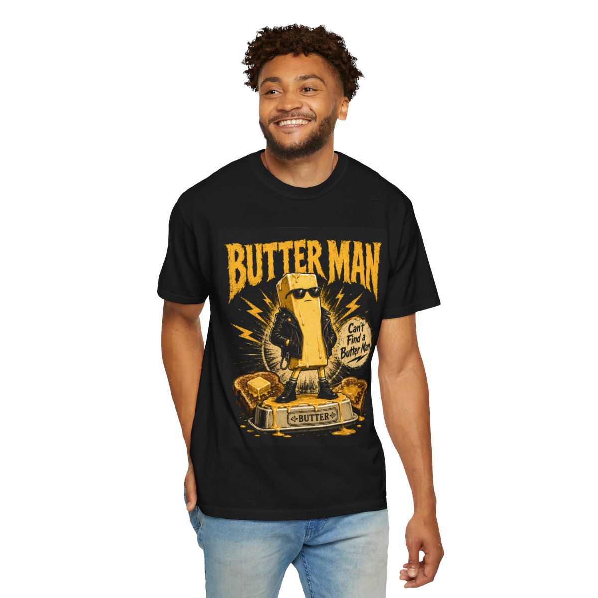 Butter Man Graphic T-Shirt — "Can't Find a Butter Man" Retro Novelty Tee
